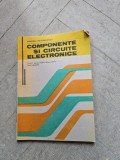 Componente si circuite electronice - Ministerul &Icirc;nvățăm&acirc;ntului
