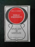 FANICA N. GHEORGHE - MIHAI EMINESCU. ANALIZE SI SINTEZE