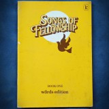 SONGS OF FELLOWSHIP - BOOK ONE - WORDS EDITION