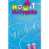 How It Happened! Sneakers