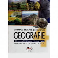 Manual geografie Clasa 4 - Cleopatra Mihailescu, Tudora Pitila foto