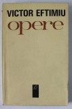 OPERE de VICTOR EFTIMIU , TEATRU , LEGENDELE ROMANESTI , 1969