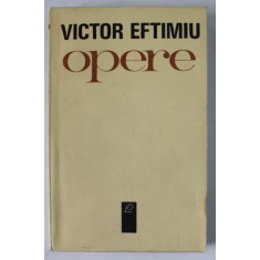 OPERE de VICTOR EFTIMIU , TEATRU , LEGENDELE ROMANESTI , 1969