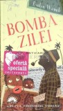 Bomba zilei - 2006 - Evelyn Waugh ($C28)