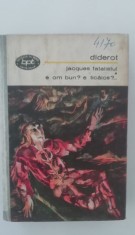 myh 415f - BPT - Diderot - Jacques fatalistul - E om bun? E ticalos? - ed 1972