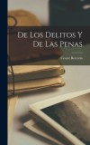 De Los Delitos Y De Las Penas