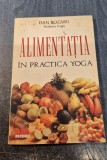 Alimentatia in practica yoga Dan Bozaru