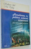 Moralitatea in politica externa americana - Robert W. McEleroy