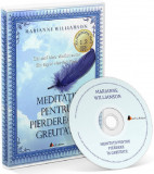 Meditatii pentru pierderea in greutate | Marianne Williamson