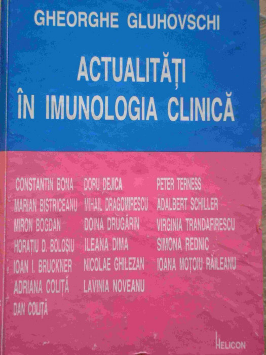Actualitati In Imunologia Clinica - Gheorghe Gluhovschi ,276395
