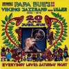VINIL Papa Bue's Viking Jazzband Med Liller &lrm;&ndash; Everybody Loves Saturday (EX), Jazz