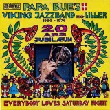 VINIL Papa Bue&#039;s Viking Jazzband Med Liller &lrm;&ndash; Everybody Loves Saturday (EX)