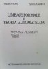 Limbaje formale si teoria automatelor. teorie si practica - 2002 - Toader Jucan ($L53)