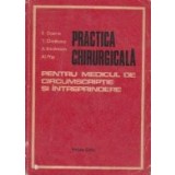 Practica chirurgicala pentru medicul de cricumscriptie si intreprindere