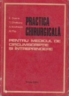 Practica chirurgicala pentru medicul de cricumscriptie si intreprindere foto