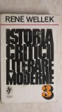 Rene Wellek - Istoria criticii literare moderne, vol. III, 1976, Univers