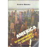 America, transmisire directa - Andrei Bacalu