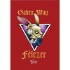 F&eacute;lezer - Gabes Way