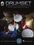 Drumset Concepts &amp; Creativity: Find Your Unique Voice on the Drumset