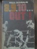 8,9,10... OUT! Paul Ochialbi - Carte Sport, Box, 1982, Sport-Turism, Romana, Coperta Necartonata
