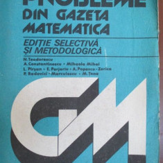 Probleme din gazeta matematica-N.Teodorescu,A.Constantinescu,M.Tena