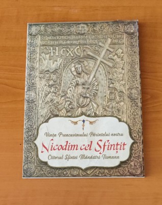 Viața Preacuviosului Părintelui nostru Nicodim cel Sfințit de la Tismana foto