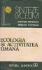 Ecologia si activitatea umana
