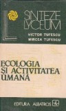 Ecologia si activitatea umana