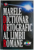 Marele dictionar ortografic al limbii romane (81.000 cuvinte, contine CD)