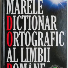 Marele dictionar ortografic al limbii romane (81.000 cuvinte, contine CD)