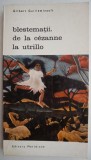 Blestematii. de la Cezanne la Utrillo - Gilbert Guilleminault. Carte anticariat Utrillo