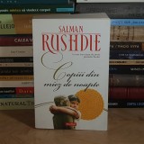 SALMAN RUSHDIE - COPIII DIN MIEZ DE NOAPTE ( ROMAN ) , EDITIA A III-A , POLIROM , 2013 *