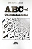 Abc-ul calculatoarelor | Liviu Razvan Chican