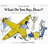 What Do You Say, Dear?