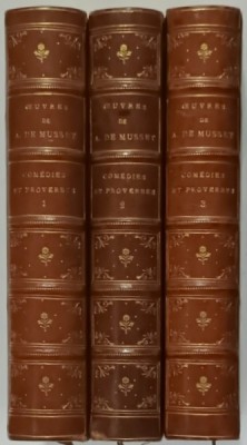 OEUVRES de ALFRED de MUSSET , COMEDIES ET PROVERBES , VOLUMELE I - III , 1875 , LEGATURA DEOSEBITA , COTOR SI COLTARE DIN PIELE * foto