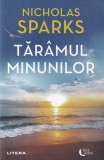 Nicholas Sparks - Tăr&acirc;mul Minunilor, Litera, 2023, Roman de Dragoste, Limba Rom&acirc;nă, Copertă Broșată