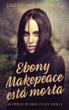 Ebony Makepeace est
