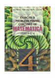 Exerciții și probleme pentru cercurile de matematică. Clasa a IV-a - Paperback brosat - Eugen Niță, Petre Năchilă, Cătălin Eugen Nachila - Nomina