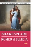 Romeo si Julieta - William Shakespeare