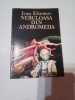 Nebuloasa din Andromeda - Ivan Efremov, Albatros 1987, SF, Beletristica, 400 pagini