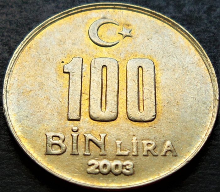 Moneda 100 LIRE - TURCIA, anul 2003 * cod 2624 A