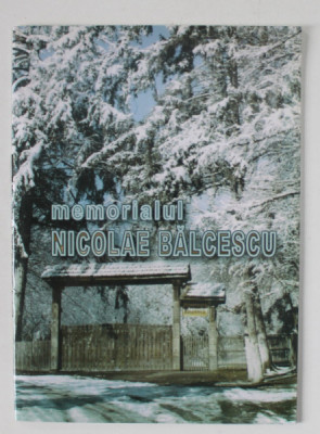 MEMORIALUL NICOLAE BALCESCU , PLIANT DE PREZENTARE , 2008 foto