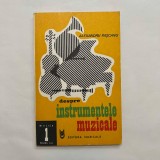 Alexandru Pascanu - Despre instrumentele muzicale