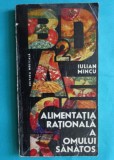 Iulian Mincu &ndash; Alimentatia rationala a omului sanatos