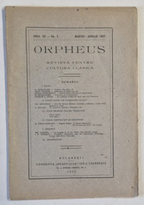 ORPHEUS , REVISTA PENTRU CULTURA CLASICA , NR. 2 , 1927 foto
