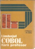 Limbajul Cobol fara profesor Ion Odagescu Editura Tehnica 1985 Carte