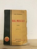 Ionel Teodoreanu - Bal Mascat
