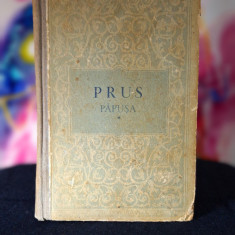 Carte - Papusa - Boleslaw Prus Volumul 1 (Roman vol 1, anul 1954)