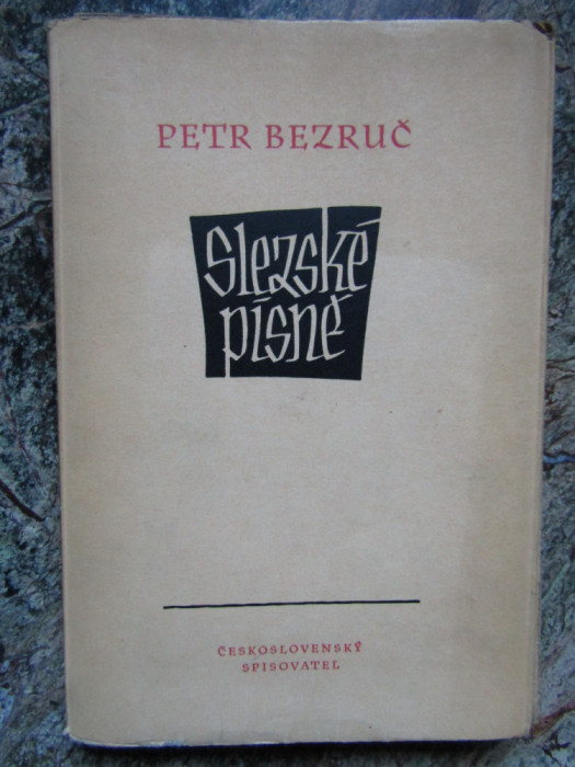 Slezsk&eacute; p&iacute;sně - Petr Bezruč - IN LIMBA CEHA