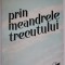 Prin meandrele trecutului &ndash; Ion Petrovici